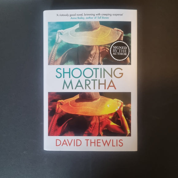 David Thewlis signed 'Shooting Martha' Book